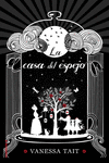 LA CASA DEL ESPEJO