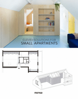 CLEVER SOLUTIONS FOR SMALL APARTMENTS