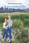 ELS RITMES DEL DELTA DE L'EBRE