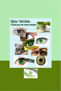 I CONCURSO DE MICRORRELATOS OJOS VERDES EDICIONES