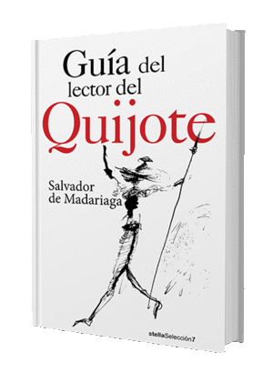 GU�A DEL LECTOR DEL QUIJOTE