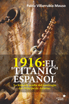 1916: EL 'TITANIC' ESPAOL