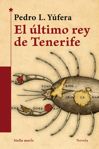 EL �LTIMO REY DE TENERIFE