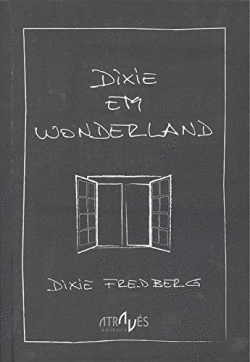 DIX�E EM WONDERLAND