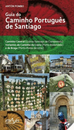 GUIA DO CAMINHO PORTUG�S DE SANTIAGO