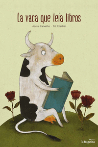 LA VACA QUE LE�A LIBROS