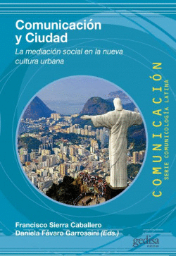 COMUNICACI�N Y CIUDAD