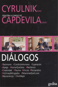 DILOGOS. CYRULNIK Y CAPDEVILA