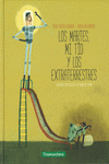 LOS MARTES MI T�O Y LOS EXTRATERRESTRES