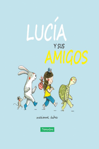 LUC�A Y SUS AMIGOS