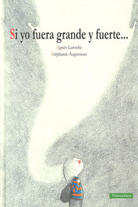 SI YO FUERA GRANDE Y FUERTE 2 EDICI�N