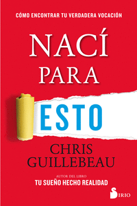 NAC� PARA ESTO
