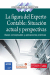 LA FIGURA DEL EXPERTO CONTABLE: SITUACIN ACTUAL Y PERSPECTIVAS