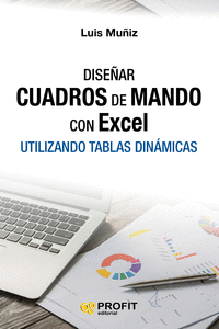 DISEAR CUADROS DE MANDO CON EXCEL