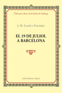 EL 19 DE JULIOL A BARCELONA