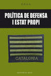 POL�TICA DE DEFENSA I ESTAT PROPI