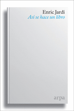 AS� SE HACE UN LIBRO