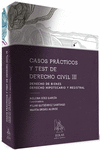 CASOS PRCTICOS Y TEST DE DERECHO CIVIL III