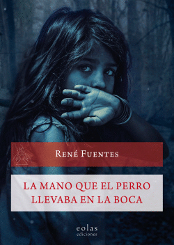 LA MANO QUE EL PERRO LLEVABA EN LA BOCA