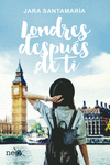 LONDRES DESPU�S DE TI