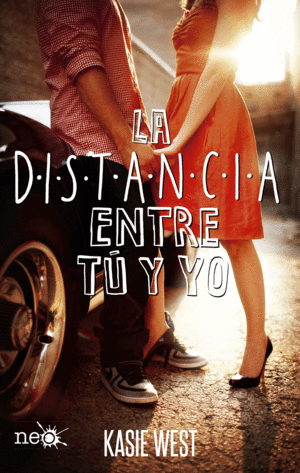LA DISTANCIA ENTRE T� Y YO