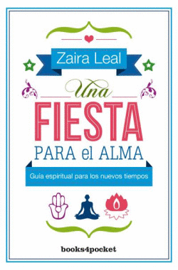 UNA FIESTA PARA EL ALMA