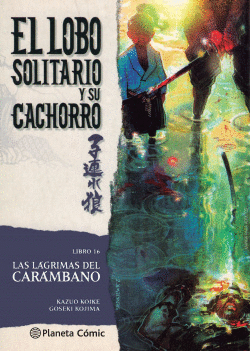 LOBO SOLITARIO Y SU CACHORRO N�16/20 (NUEVA EDICIO