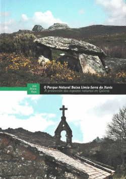 O PARQUE NATURAL BAIXA LIMIA