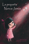 LA PEQUE�A NUNCA-JAM�S