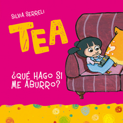 TEA �QUE HAGO SI ME ABURRO?