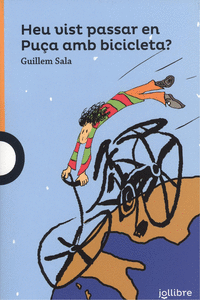 HEU VIST PASSAR EN PU�A AMB BICICLETA?