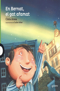 EN BERNAT, EL GAT AFAMAT