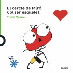 EL CERCLE DE MIR� VOL SER ESQUELET