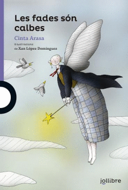 LES FADES S�N CALBES VALEN