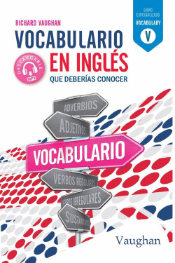 VOCABULARIO EN INGL�S QUE DEBER�AS CONOCER.