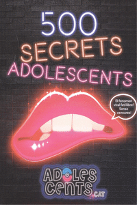 500 SECRETS ADOLESCENTS