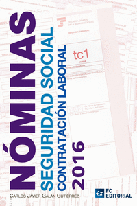 N�MINAS, SEGURIDAD SOCIAL Y CONTRATACI�N LABORAL 2016