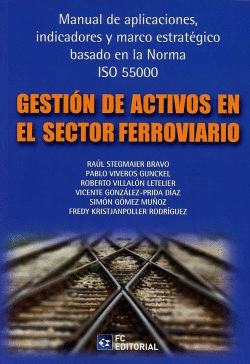 GESTI�N DE ACTIVOS EN EL SECTOR FERROVIARIO