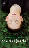 AQUESTA LLIBERTAT