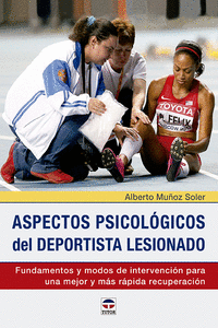 ASPECTOS PSICOLGICOS DEL DEPORTISTA LESIONADO