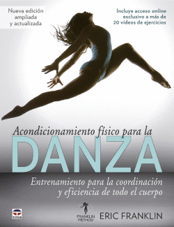 ACONDICIONAMIENTO F�SICO PARA LA DANZA