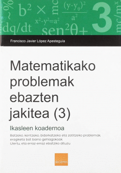 MATEMATIKAKO PROBLEMAK EBATEN JAKITEA (3)