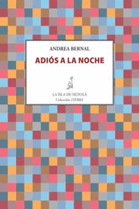 ADI�S A LA NOCHE