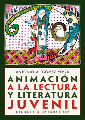 ANIMACIN A LA LECTURA Y LITERATURA JUVENIL