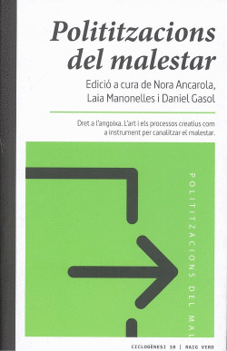 POLITITZACIONS DEL MALESTAR