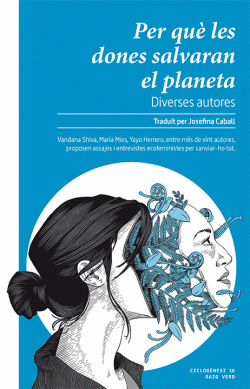 PER QU� LES DONES SALVARAN EL PLANETA