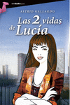 LAS 2 VIDAS DE LUC�A