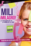 MILI... �MILAGRO!