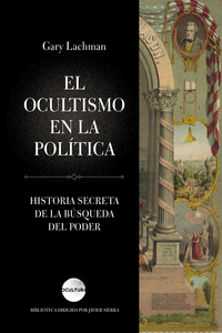 EL OCULTISMO EN LA POLTICA