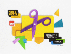 ARTS AND CRAFTS 2�PRIMARIA. PROJECTS PLUS PACK 2017